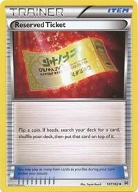 BKT: Reserved Ticket (Reverse Holofoil)