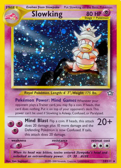 N1: Slowking (Unlimited Holofoil)