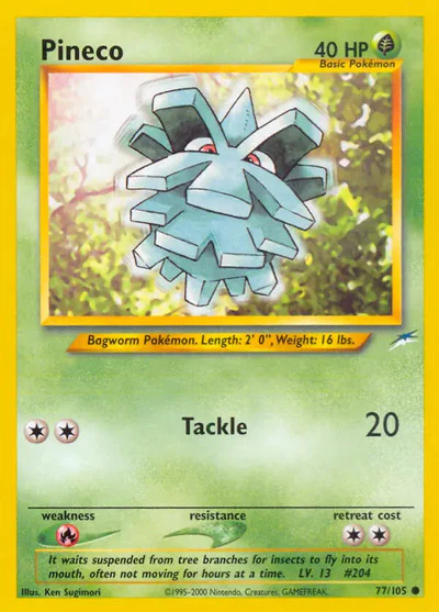 N4: Pineco (Unlimited)