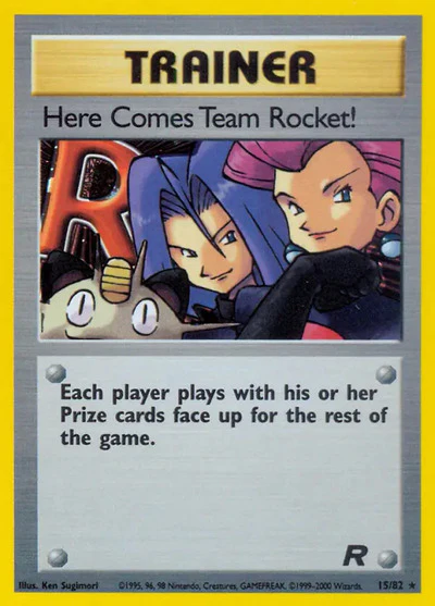 TR: Here Comes Team Rocket! (15) (Unlimited Holofoil)